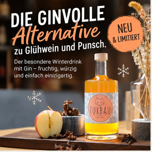 Fuxbau Glüh Gin mit winterlichem Heißgetränk und Gewürzen – die ginvolle Alternative zu Glühwein und Punsch