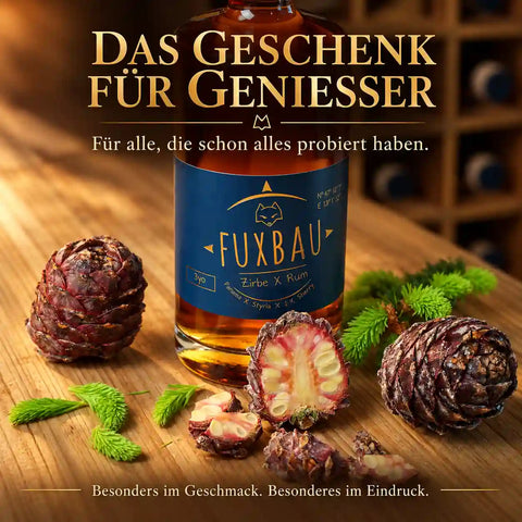 Fuxbau Zirbe X Rum als besondere Geschenkidee für Rum-Liebhaber und Genießer