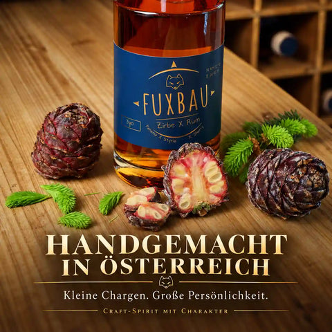 Handgemachter Fuxbau Zirbe X Rum aus Österreich mit echter steirischer Zirbe